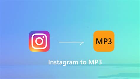 instagram converter mp3|Top 5 Free Instagram to MP3 Converters You Cant Miss in 2024